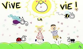 Vive la vie